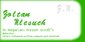 zoltan mlesuch business card